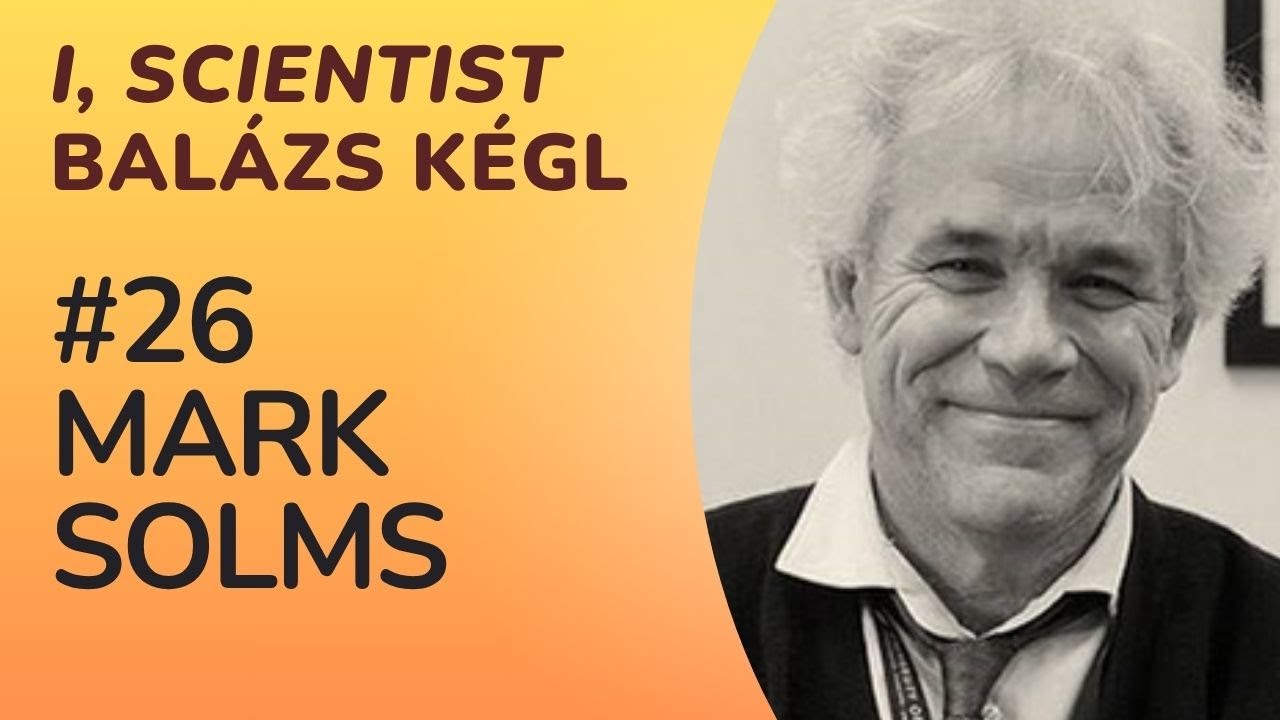 #26 Mark  Solms: feelings and consciousness