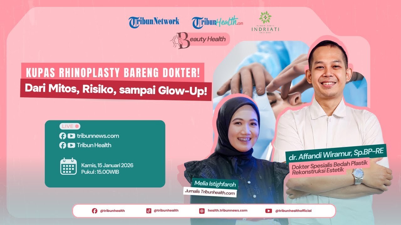 🔴BEAUTY HEALTH: Kupas Rhinoplasty Bareng Dokter! Dari Mitos, Risiko, sampai Glow-Up!