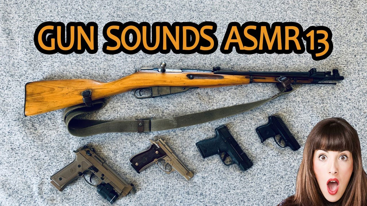 Gun Sounds ASMR 13- Pistol, Rifle Clicks & Sounds
