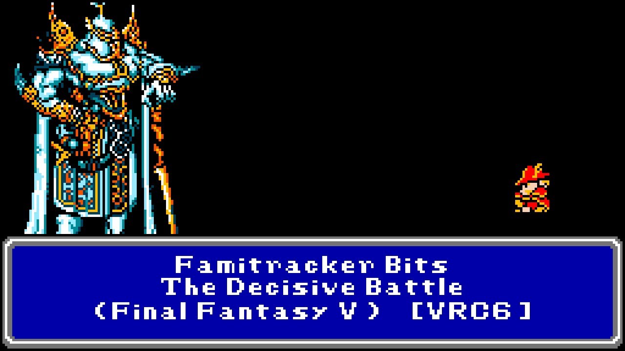 Famitracker Bits - The Decisive Battle (Final Fantasy V) [8-bit, VRC6]