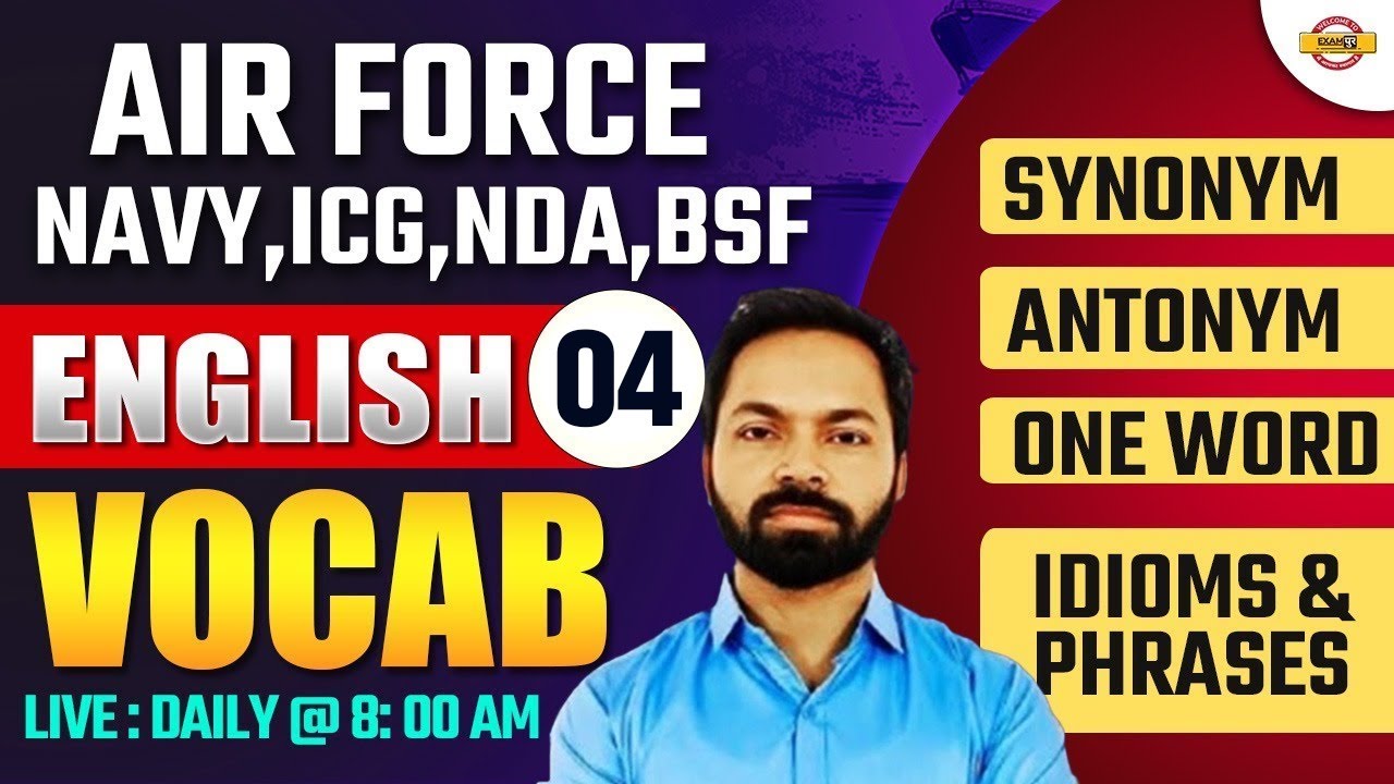 Vocabulary- 04 | Airforce, Navy, ICG, BSF, NDA | Airforce English Classes | Navy English Classes