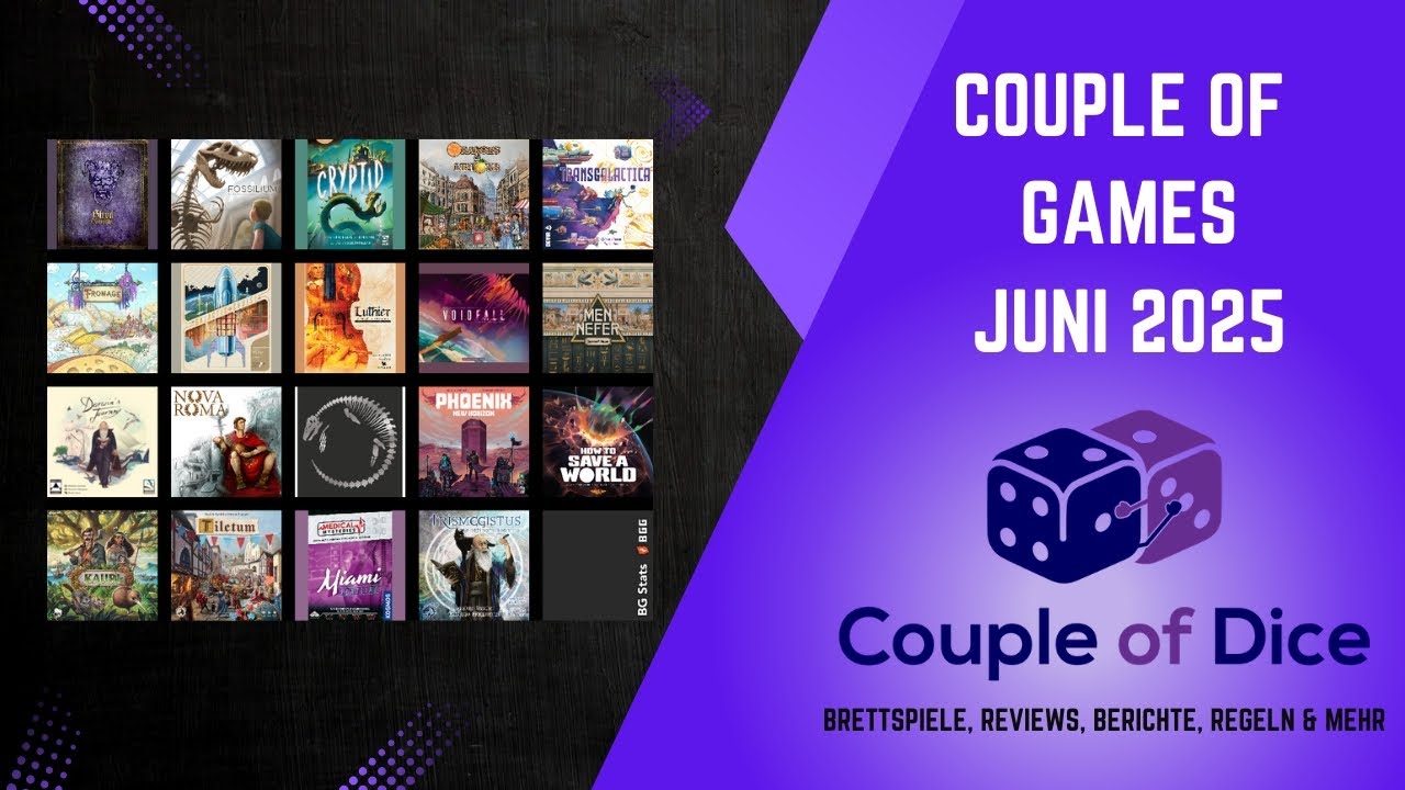 Couple of Games - Juni 2025  - Brettspiel Monatsrückblick