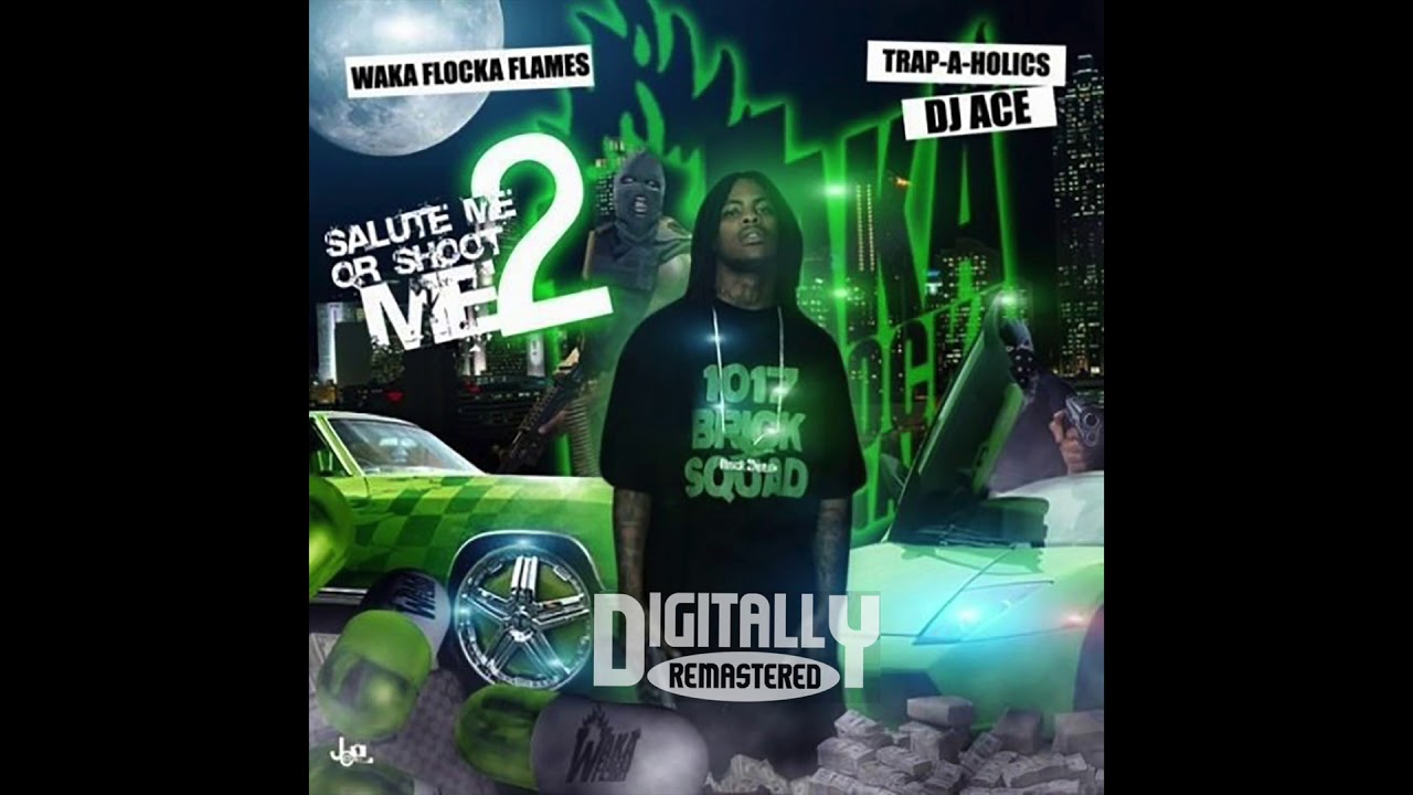 Waka Flocka Flame- Damn (feat. OJ Da Juiceman)