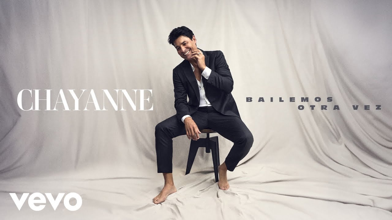 Chayanne - Bailemos Otra Vez (Audio)