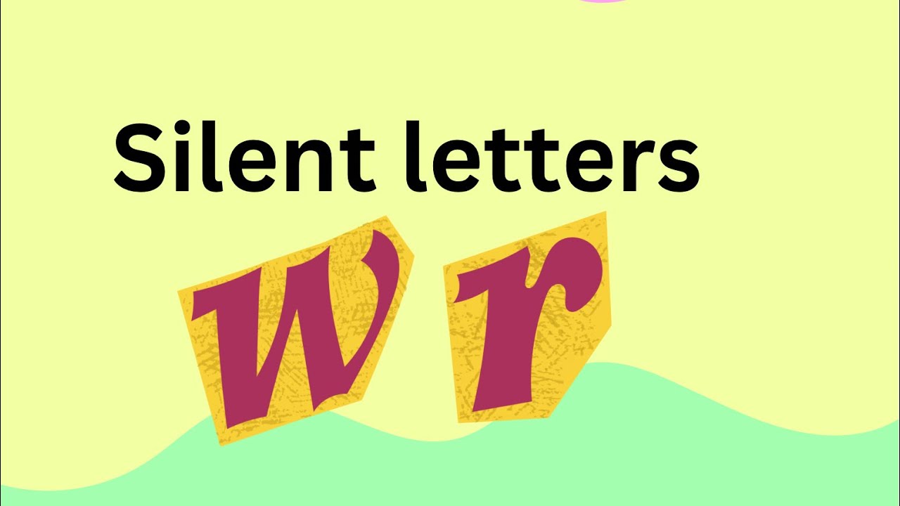 Silent letters ازاي اوصلها للطفل بطريقه سهله الحروف الصامته
