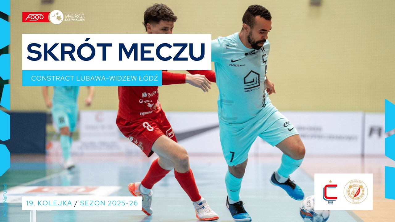 Constract Lubawa - Widzew Ł&oacute;dź 8:2 SKR&Oacute;T 19. kolejka (2025/26)