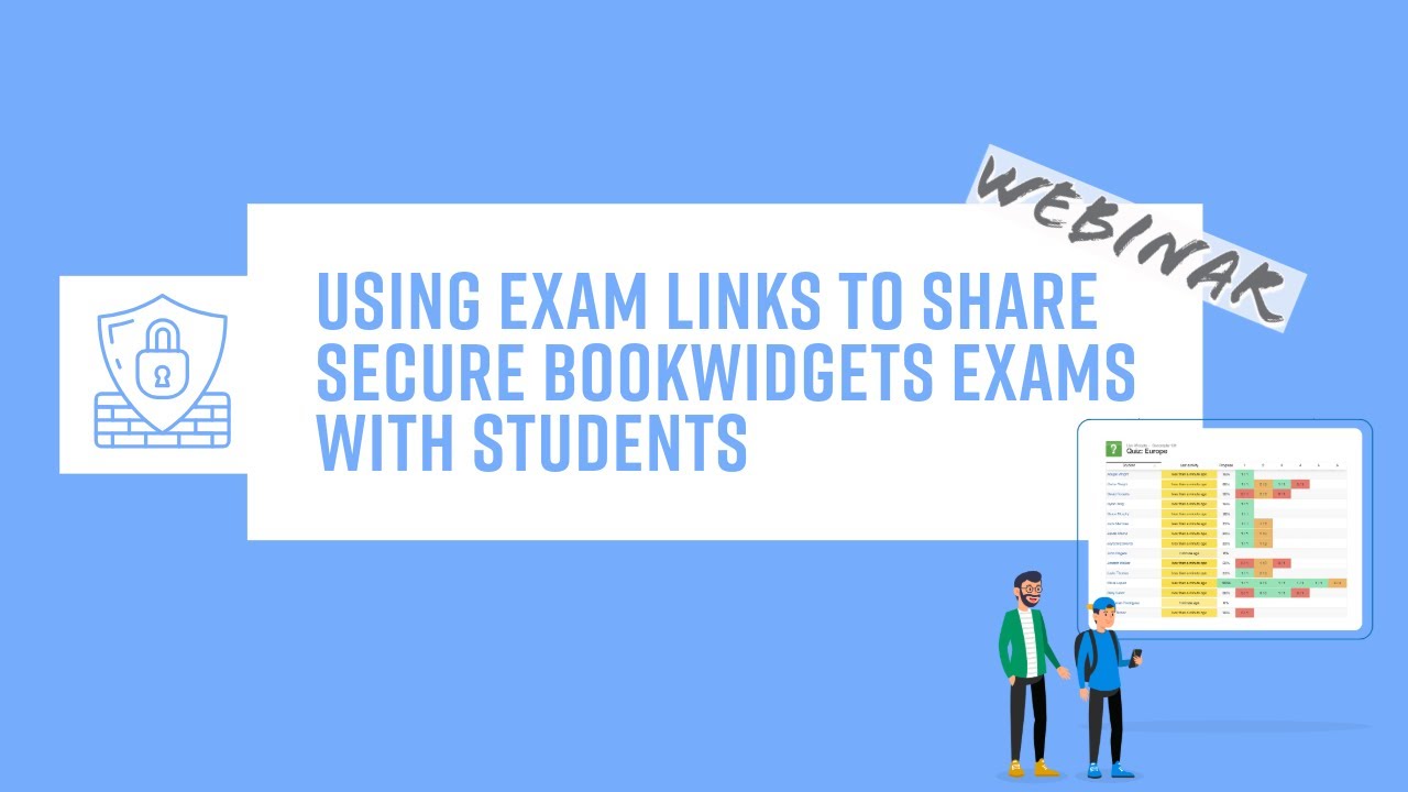 Secure Exams with BookWidgets Exam Links –  Works for Chromebooks & Within Other Proctoring Tools