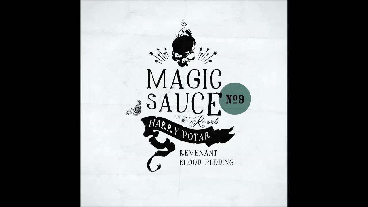 Harry Potar - Revenant (Magic Sauce n&deg;9)