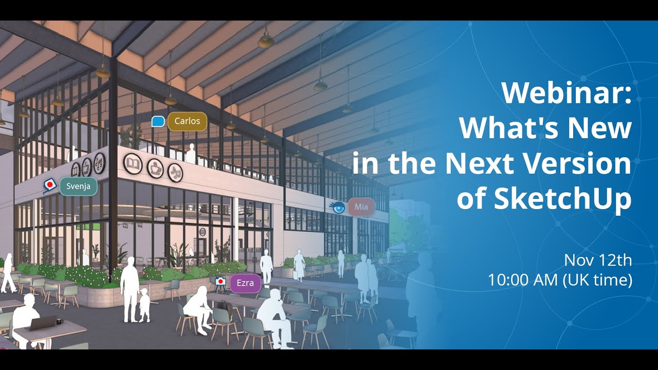 WEBINAR: What's new in the next version of SketchUp