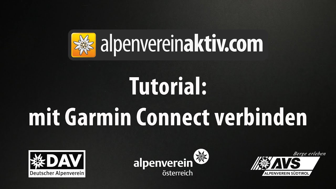 alpenvereinaktiv Tutorial: Garmin Connect Profil mit alpenvereinaktiv verbinden