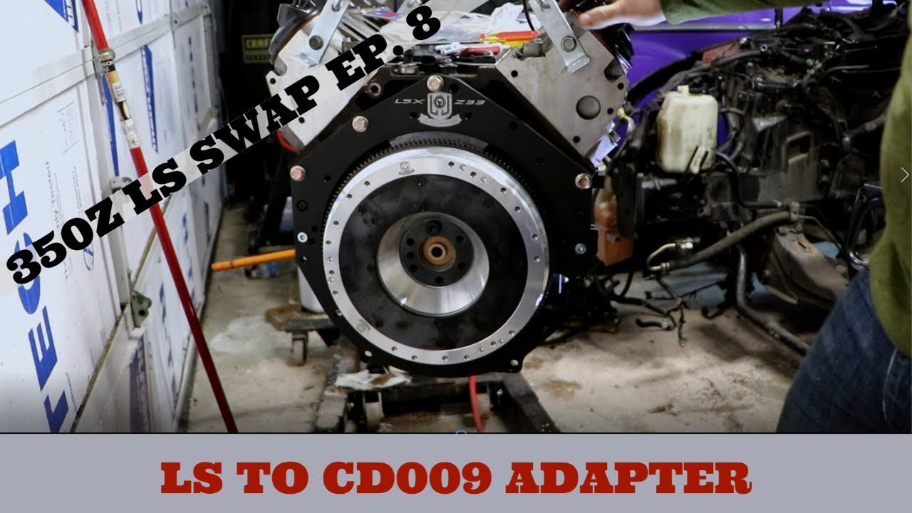 INSTALLING OUR LOJ LSX TO CD009 TRANSMISSION ADAPTER - 350Z LS SWAP EP. 8