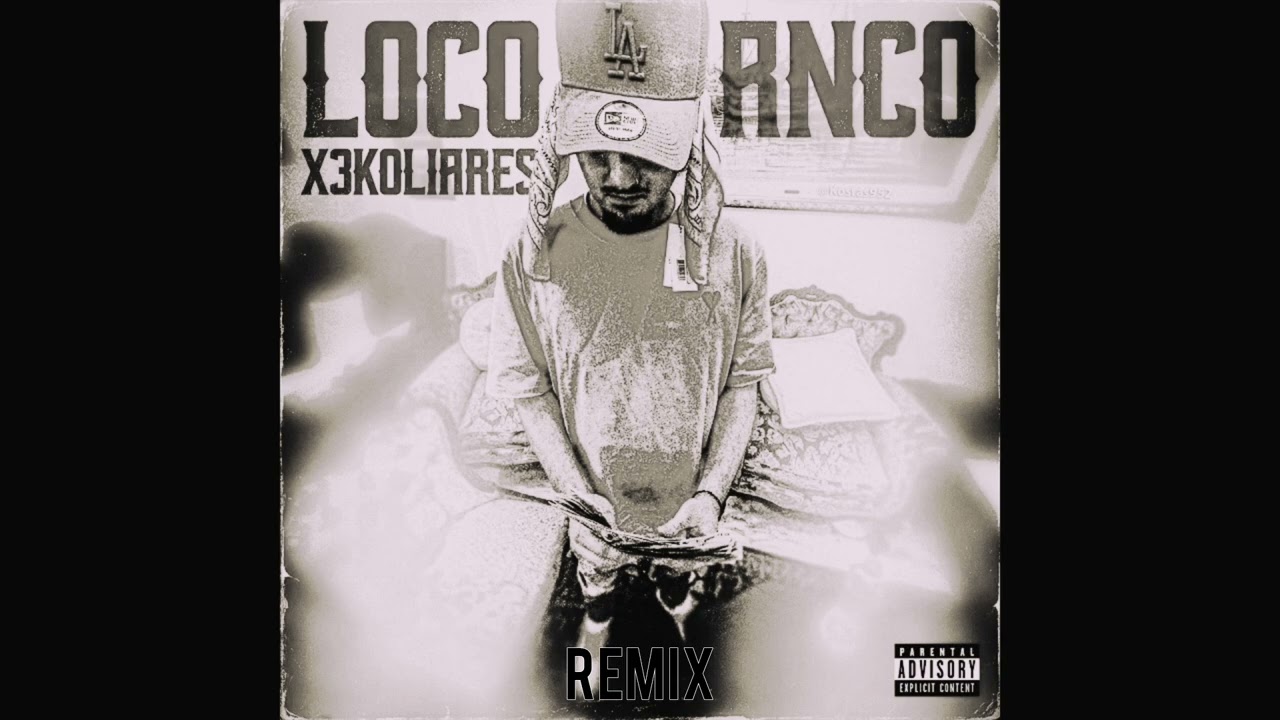 LOCO FRANCO - X3KOLIARES (reviser remix)