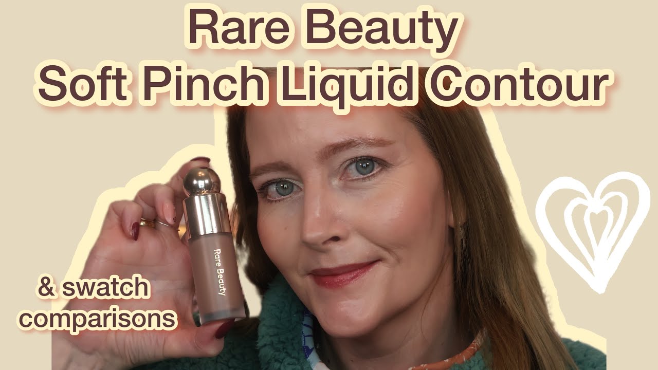 New Rare Beauty Soft Pinch Liquid Contour, swatch comparisons and try on