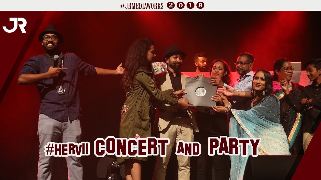 #HERVII - Album Launch Concert & After Party | Highlights #jrmediaworks - 1/2