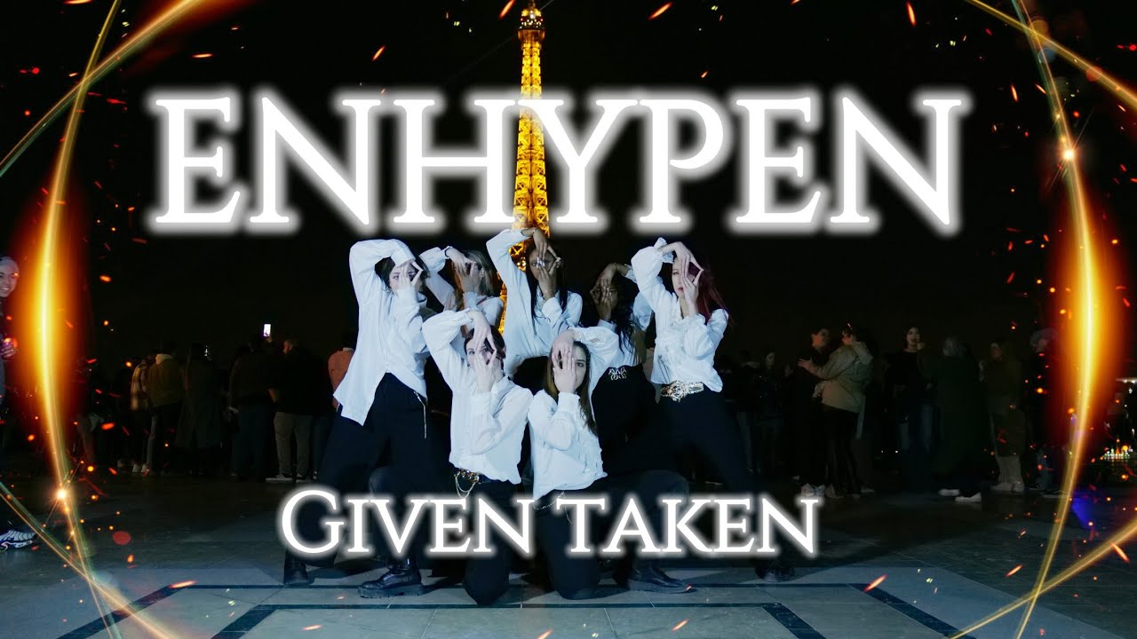 [KPOP IN PUBLIC ❙ ONE TAKE] ENHYPEN (엔하이픈) 'Given-Taken' Dance Cover by Be-OG from France