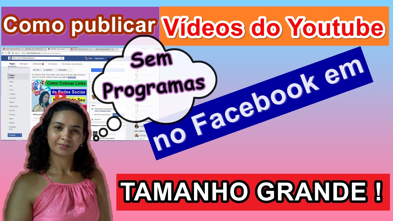 📹 Como Publicar V&iacute;deos do YOUTUBE no FACEBOOK em TAMANHO GRANDE | SEM PROGRAMAS|😲