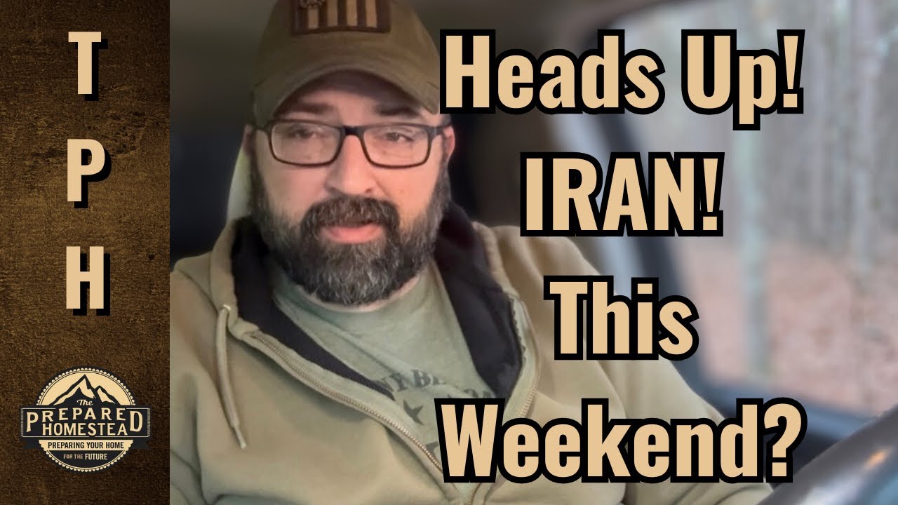 Heads Up! IRAN! This weekend? 