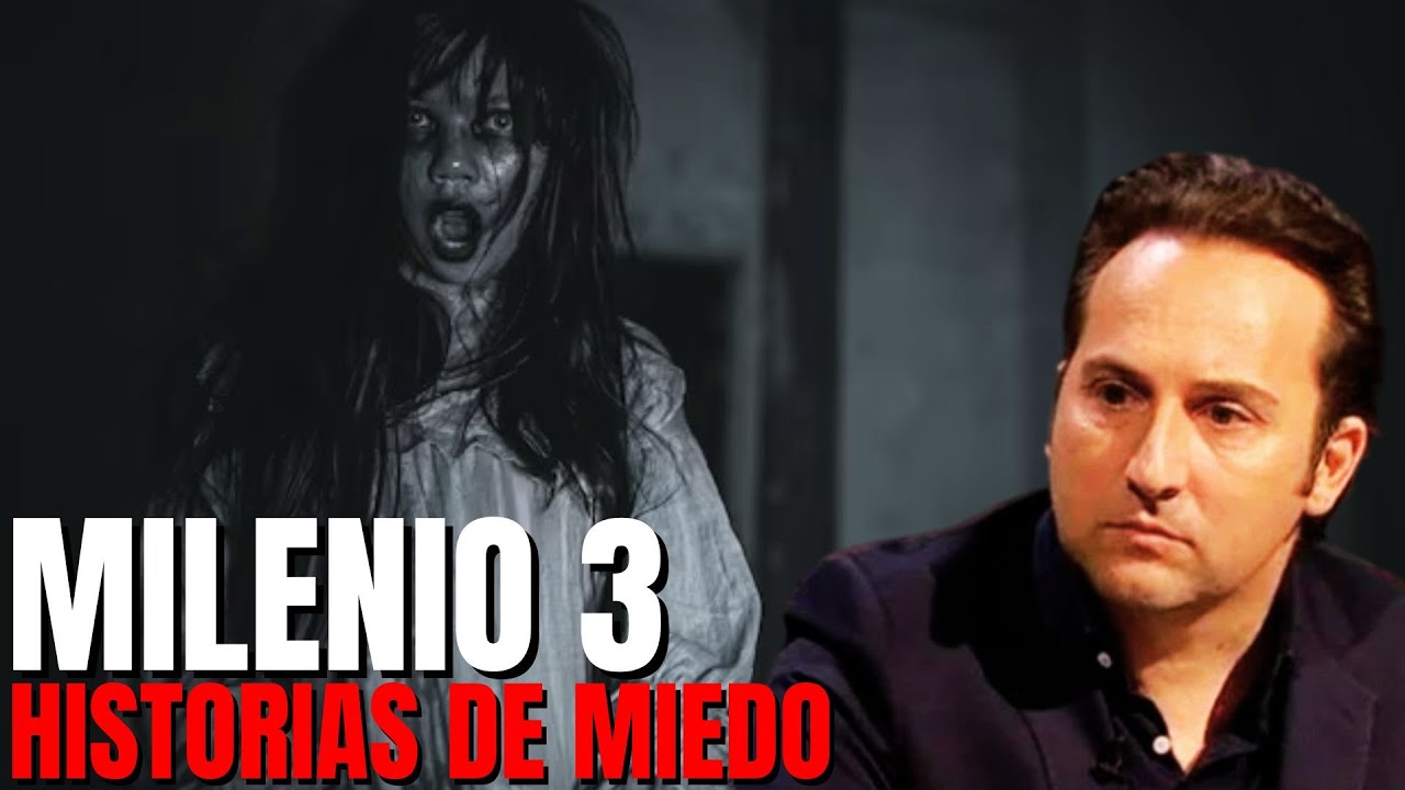 Milenio 3 - Historias de miedo (Podcast)
