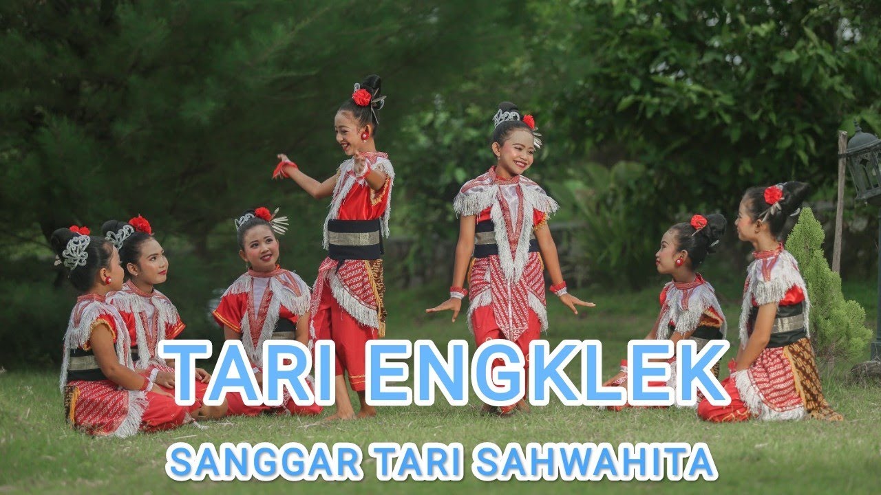 TARI ENGKLEK SANGGAR TARI SAHWAHITA