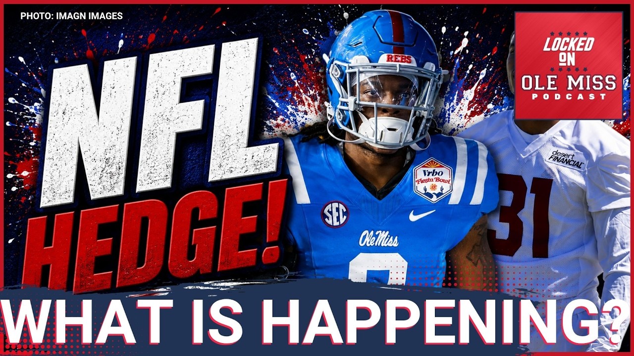 🏈 NCAA Eligibility Ruling: Two of These Guys Are in NFL Camp RIGHT NOW | Where Ole Miss Goes?