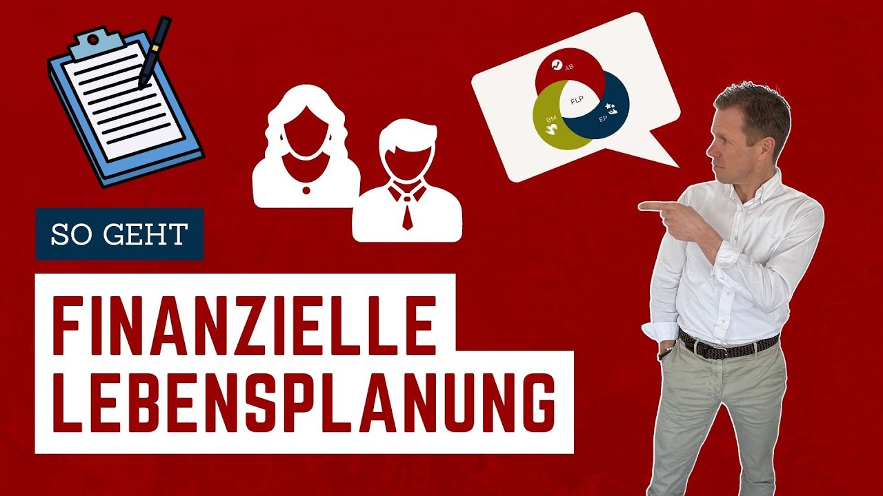 Finanzielle Lebensplanung - [so gehst du vor]