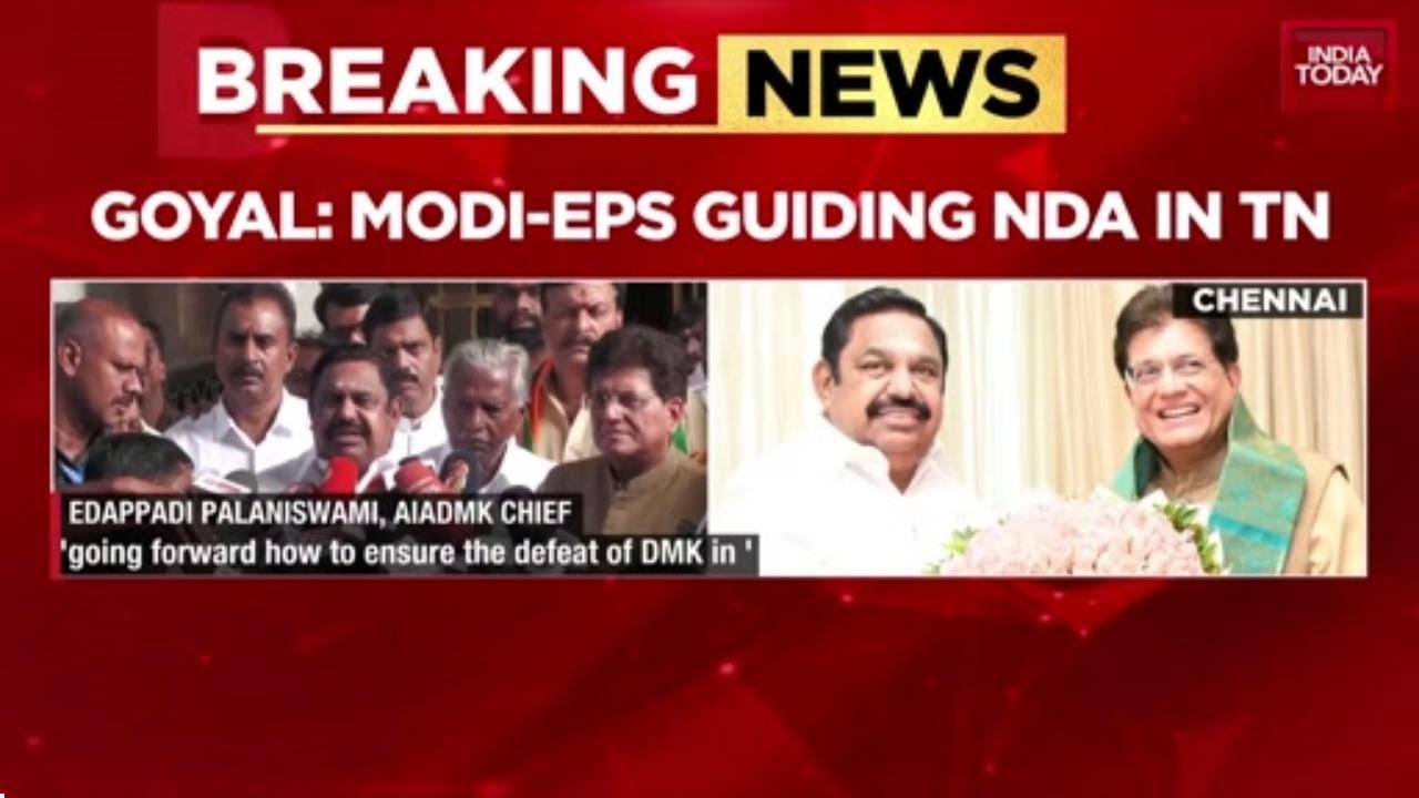 Piyush Goyal Meets EPS: BJP-AIADMK Alliance Set To Fight 2026 TN Polls Under Modi-EPS Leadership