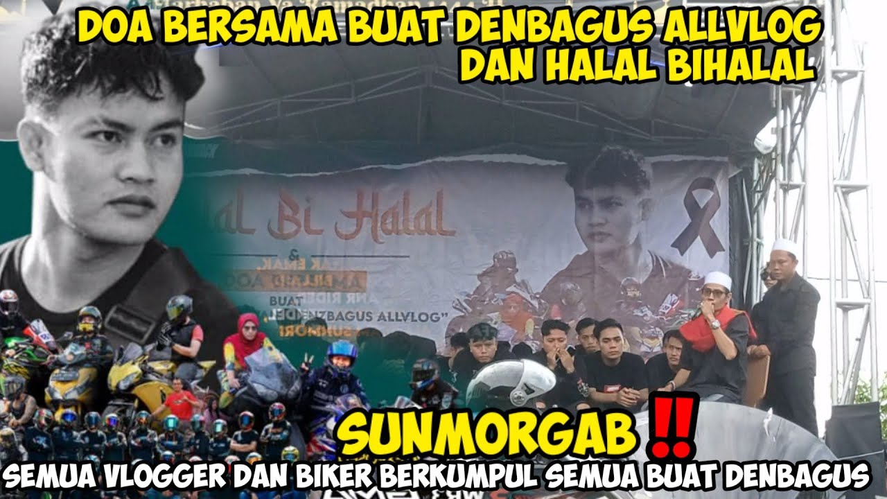 DOA BERSAMA BUAT DEN BAGUS ALLVLOG❗SEMUA RIDER DAN VLOGER PENUHI LOKASI SUNMORI