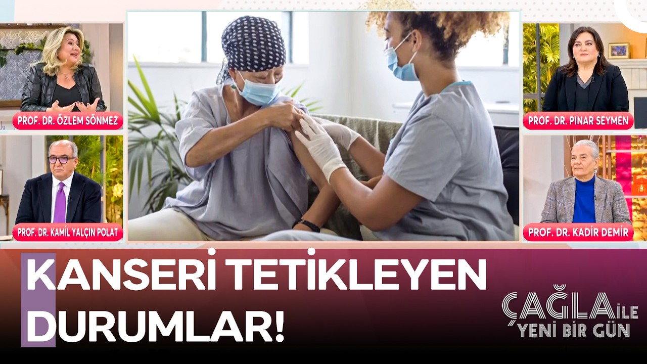 Kanser Neden Hızla Artıyor? - Çağla ile Yeni Bir Gün 1590. Bölüm