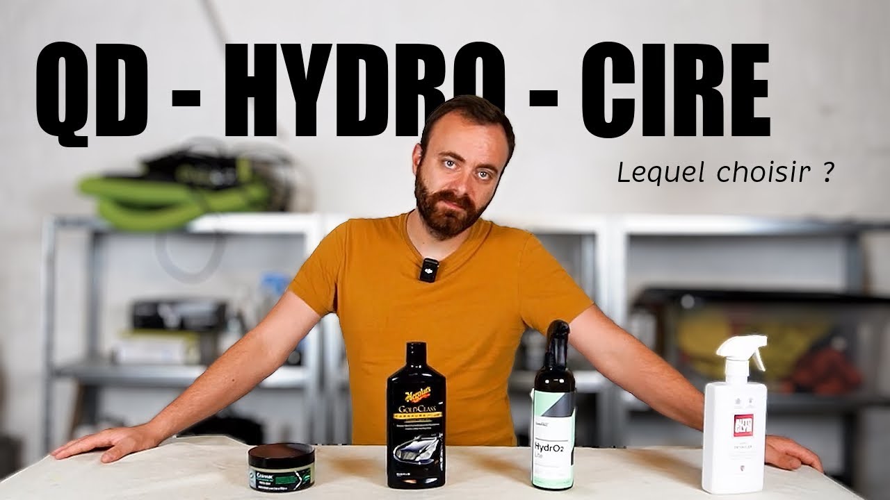 QD - HYDRO - CIRE : LEQUEL CHOISIR ?