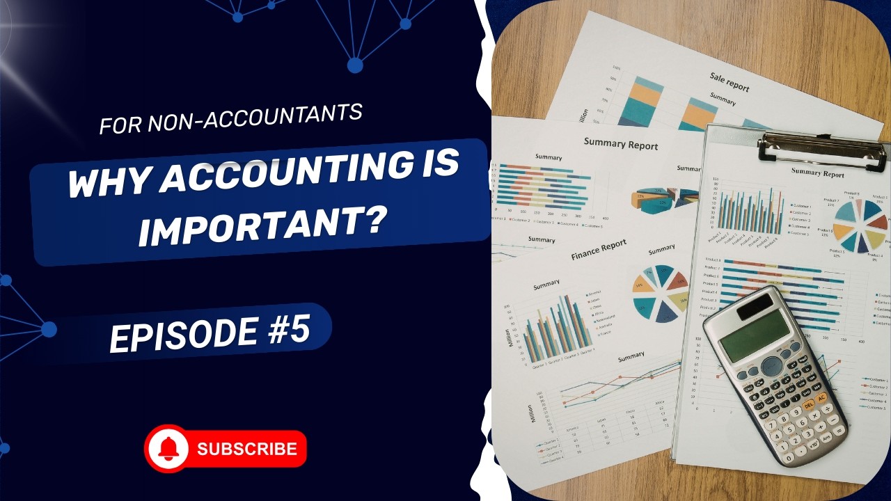 Why Accounting is important in life or Business?