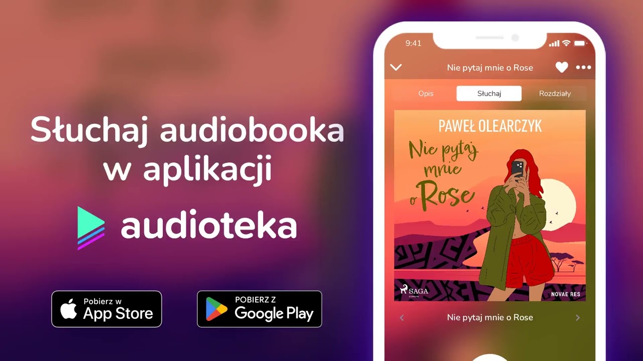 Nie pytaj mnie o Rose - audiobook |  Paweł Olearczyk (czyta Krzysztof Polkowski)