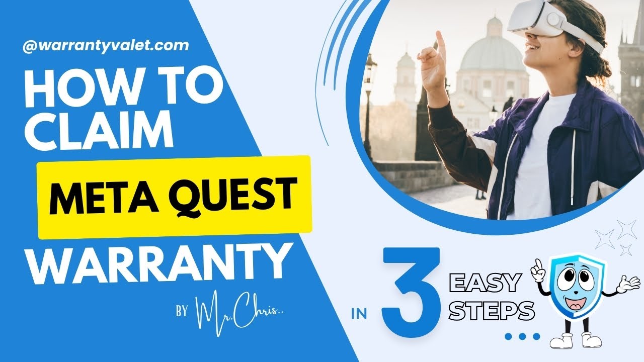 How to claim Meta Quest Warranty: Guide provided by Warranty Valet