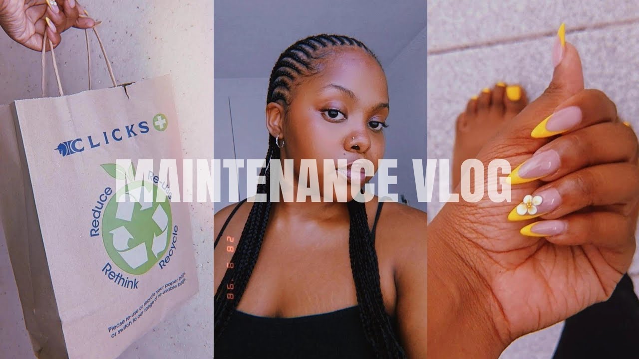 MAINTENANCE VLOG | Hair + nails + clicks run + dischem run & more! | Motswana Youtuber | Mel🎀