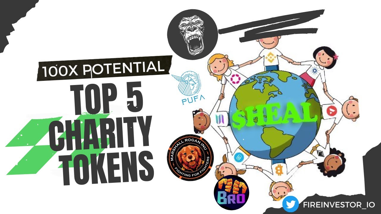 Top 5 Charity Coins - Potential 100x (HEAL, AIR, MRI, PUFA, BRO)