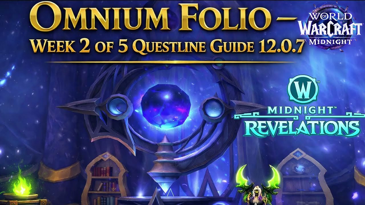 Omnium Folio: Гайд по цепочке заданий 2-й из 5 недель, версия 12.0.7 &mdash; Все цели