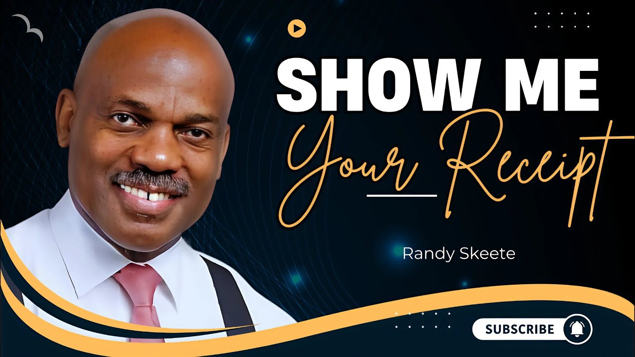 Show Me Your Receipt | Randy Skeete