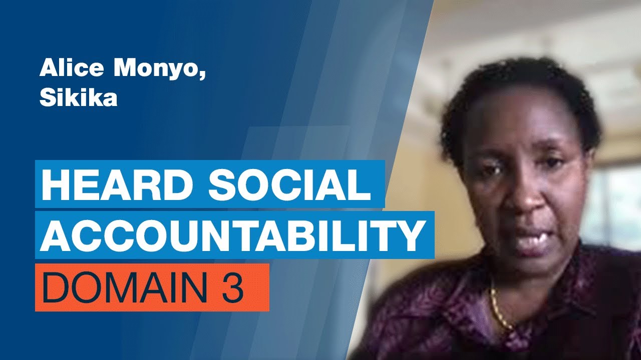 HEARD Social Accountability Domain 3: Alice Monyo, Sikika