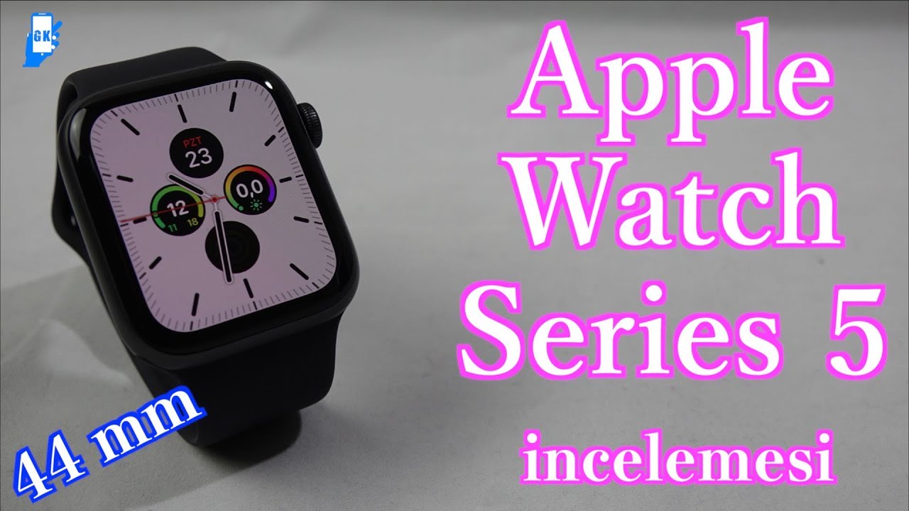 Apple Watch Series 5 44mm incelemesi