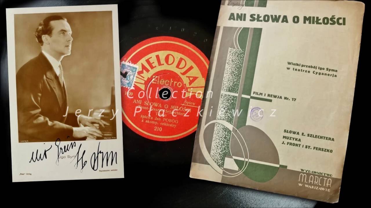 What Igo Sym was singing in Warsaw, 1934 !