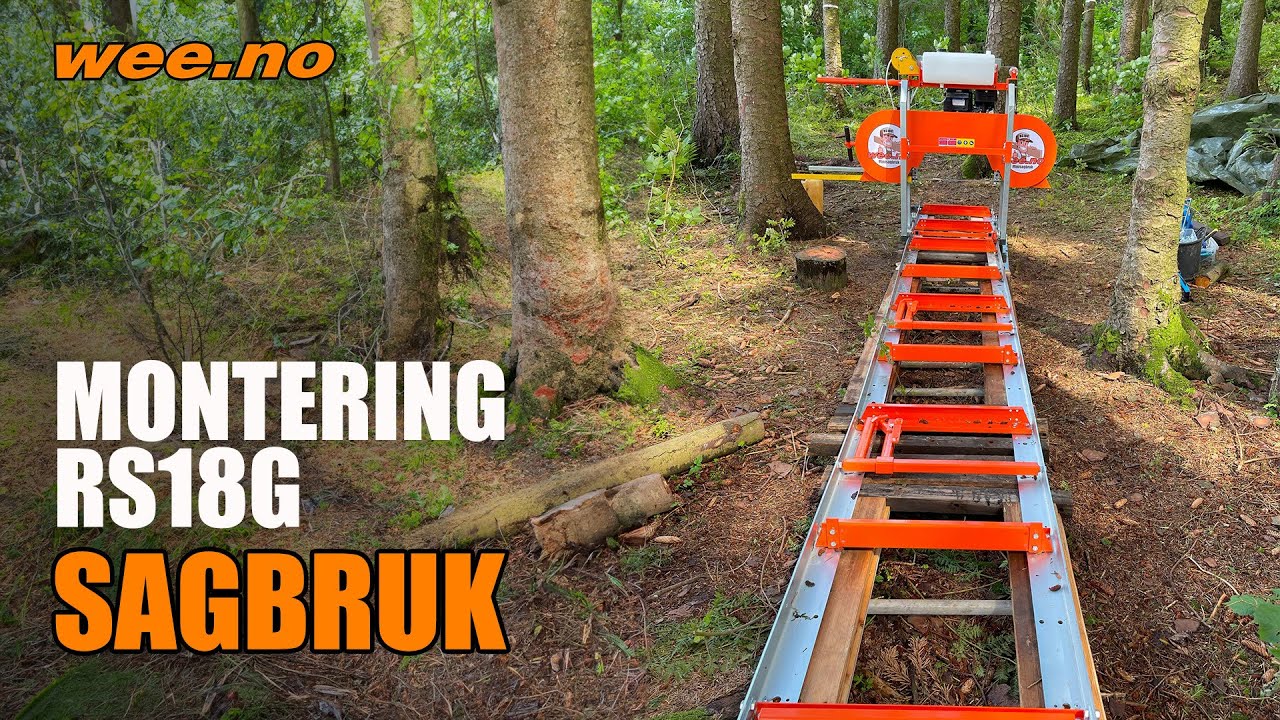 Montering av sagbruk RS18G