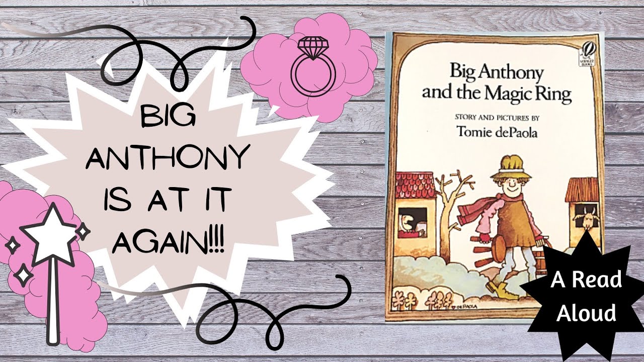 Big Anthony and the Magic Ring by Tomie dePaola