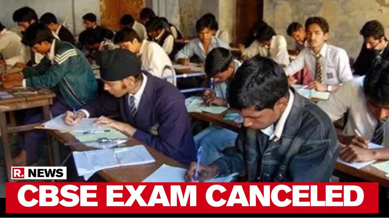 CBSE 2020 Class 10 And Class 12 Board Exams Cancelled