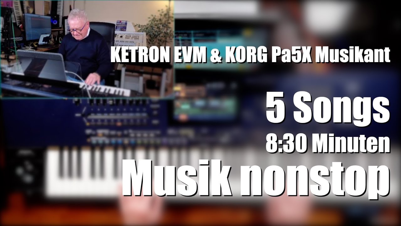KETRON EVM & Pa5X Musikant - 