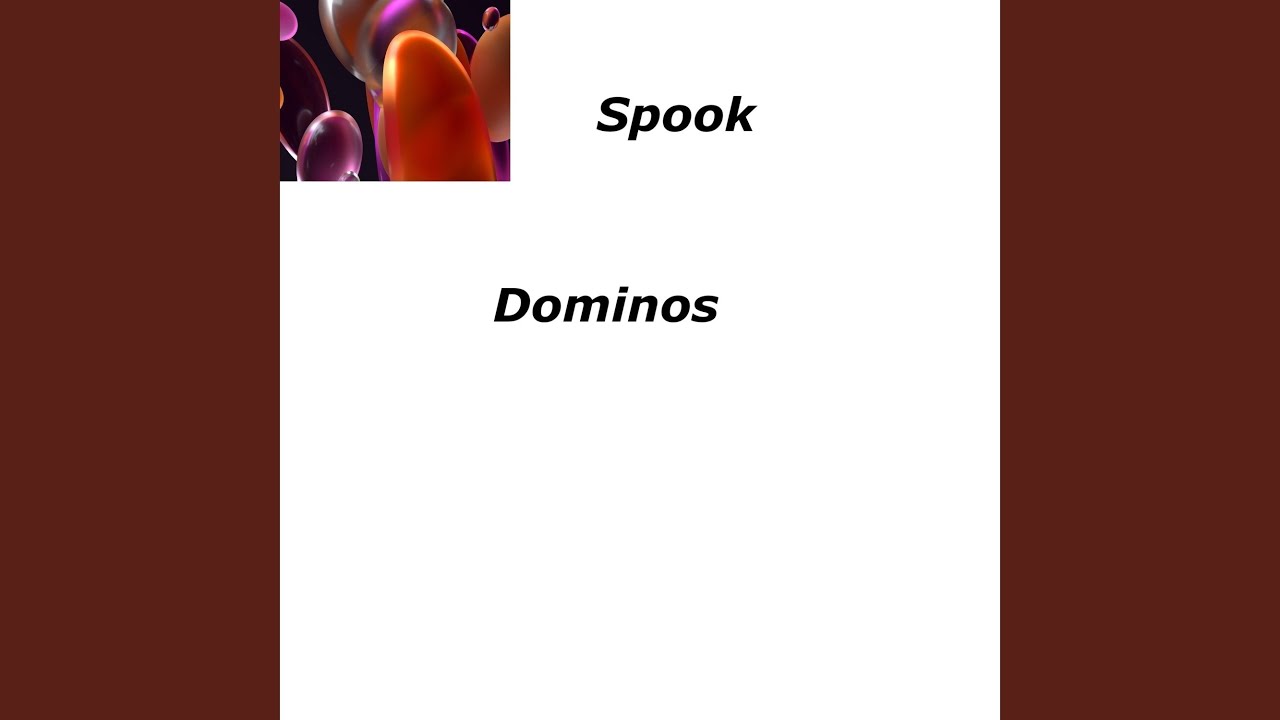 Dominos