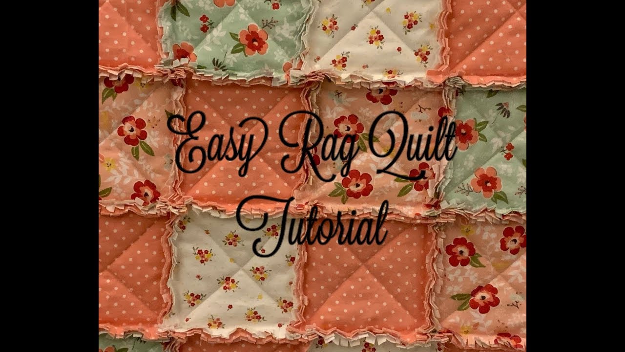 Easy Rag Quilt Tutorial!