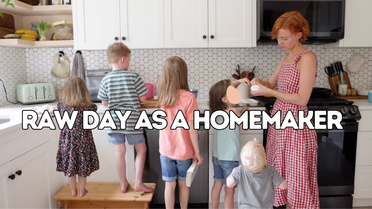 RAW Day As A Mom Of 5 | positive homemaking