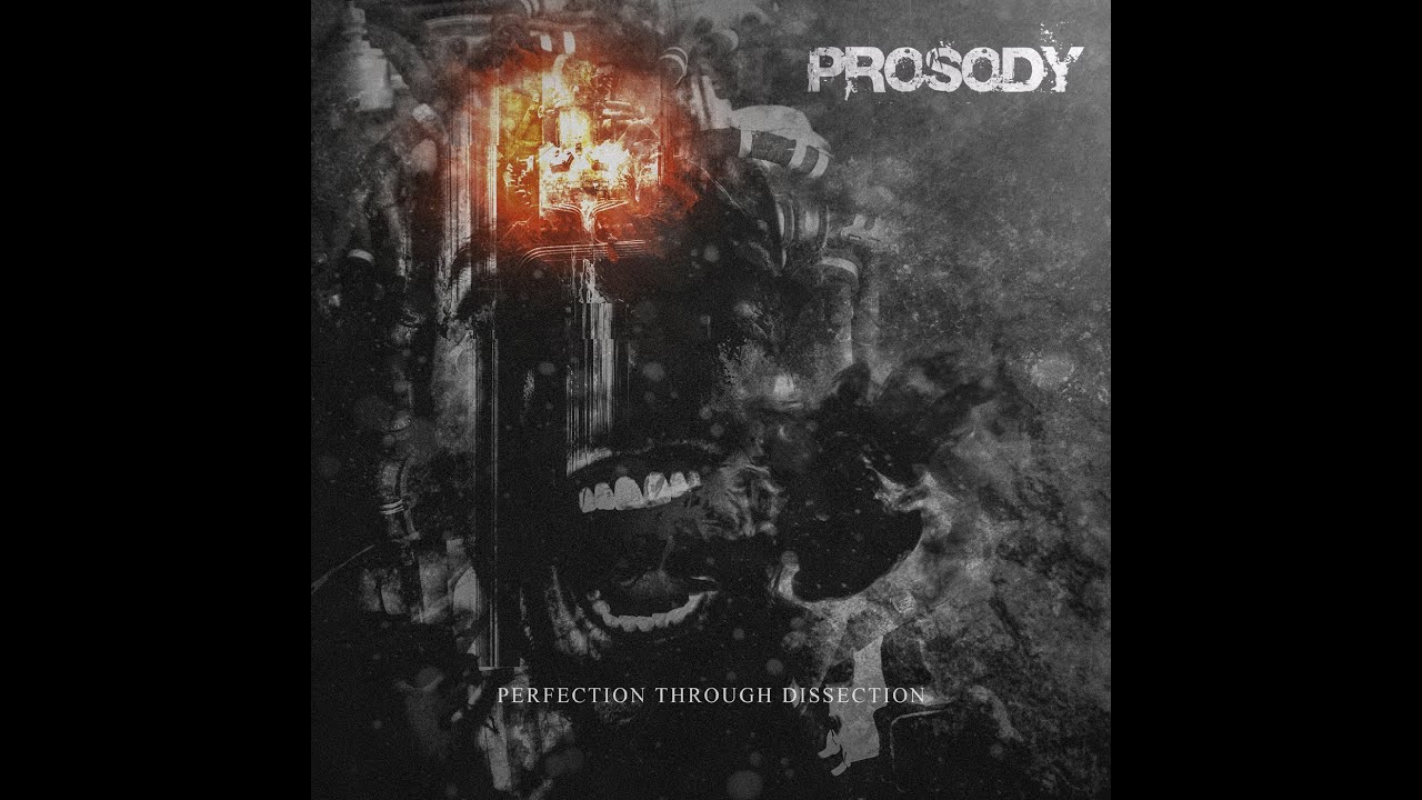 Prosody - Perfection Through Dissection