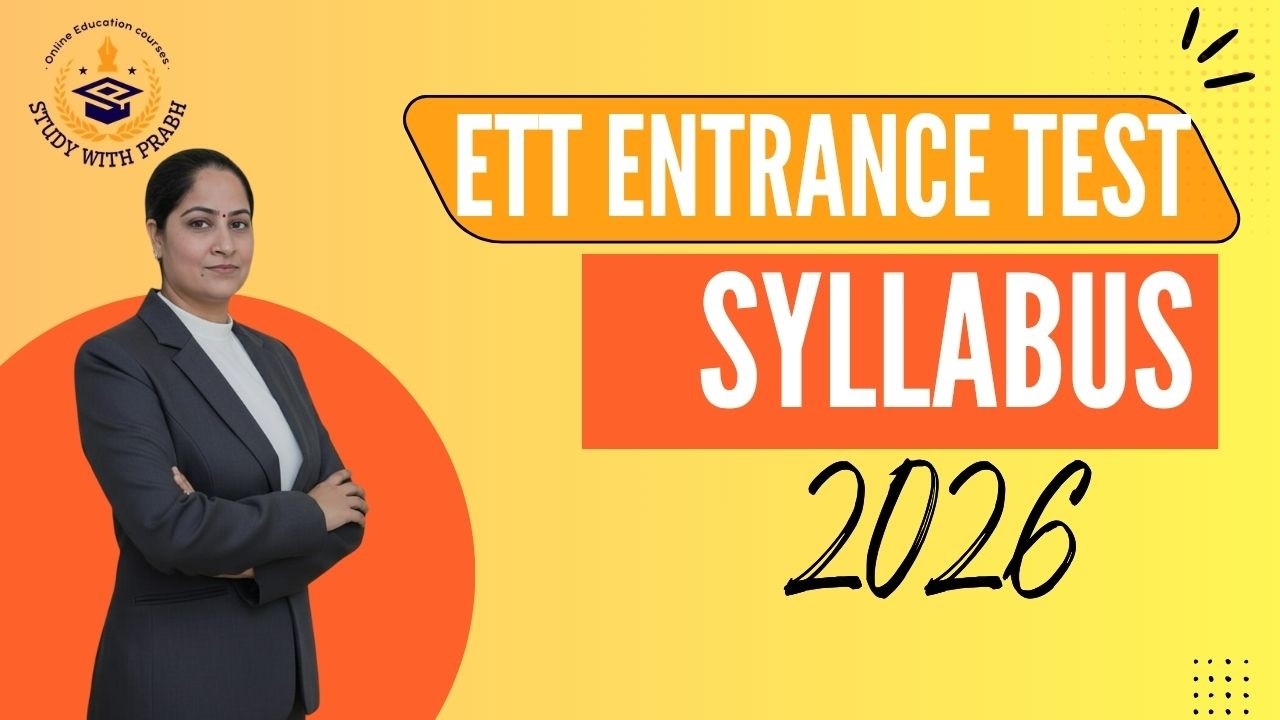 ETT ENTRANCE EXAM 2026 SYLLABUS