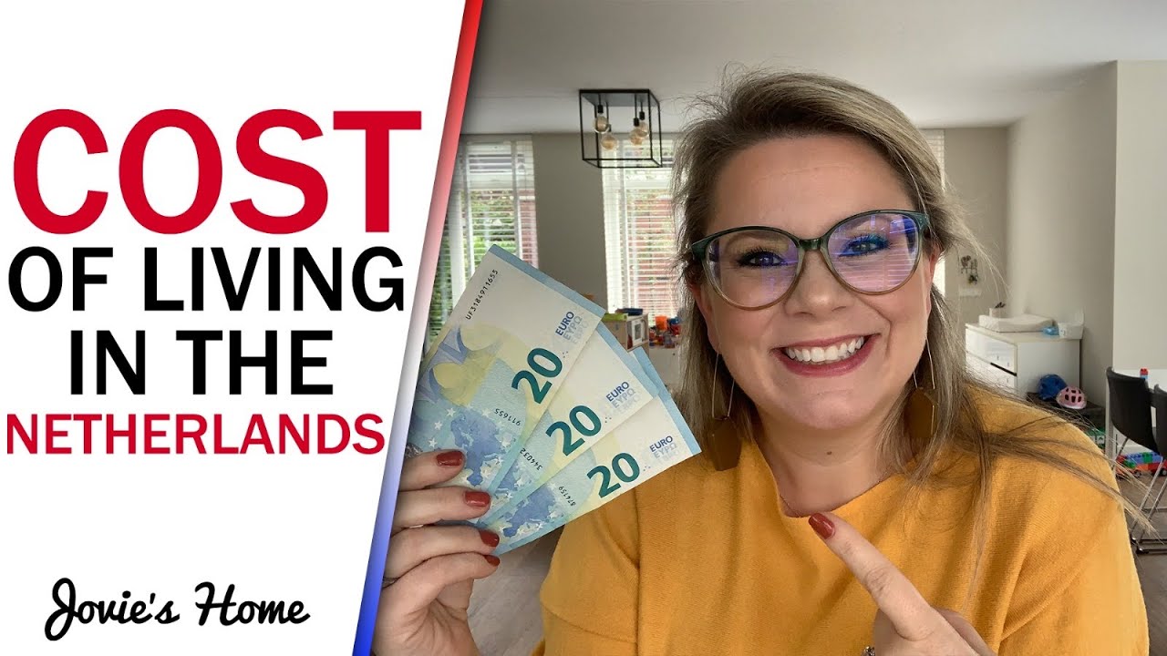How EXPENSIVE is it to live in The Netherlands? - COST OF LIVING IN HOLLAND - Jovie's Home