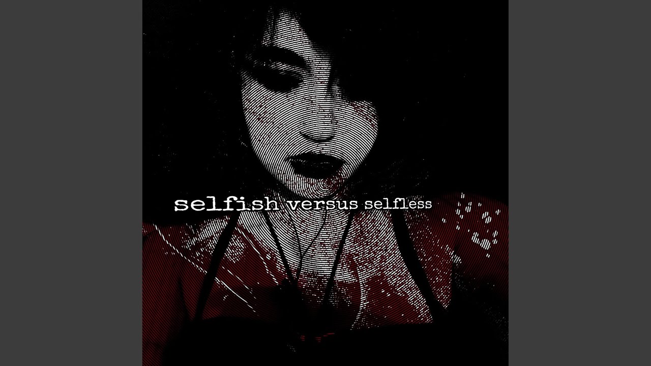 Selfish Ways (Acoustic Version)